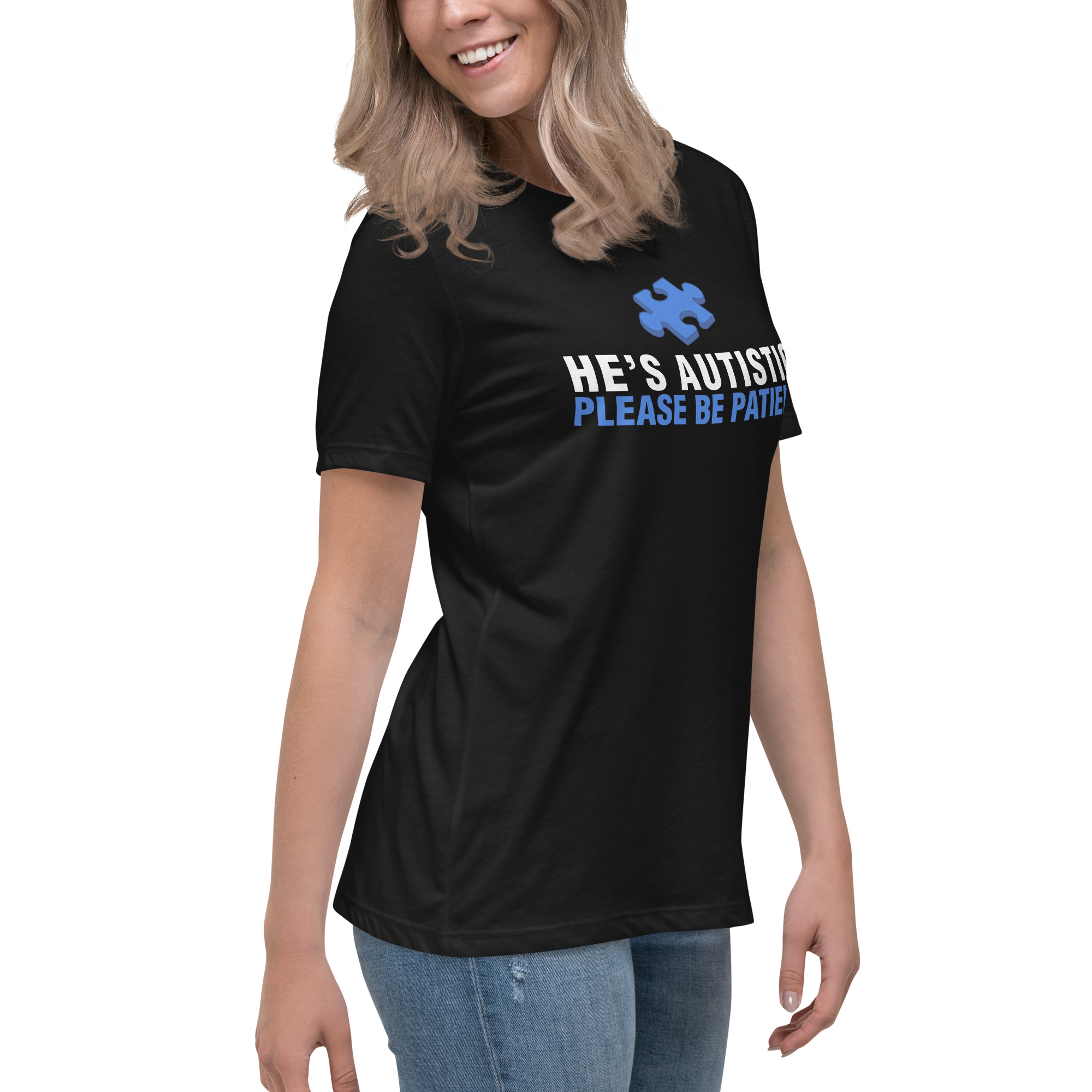 Autism Awareness Women's Relaxed T-Shirt Please Be Patient - Image 10