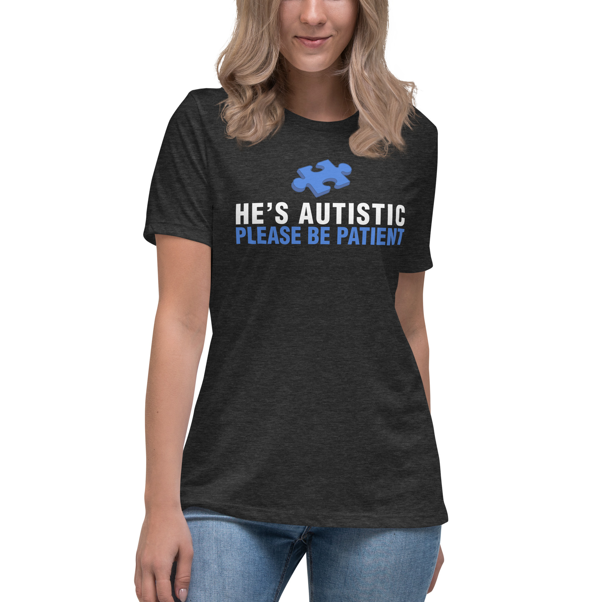 Autism Awareness Women's Relaxed T-Shirt Please Be Patient - Image 11