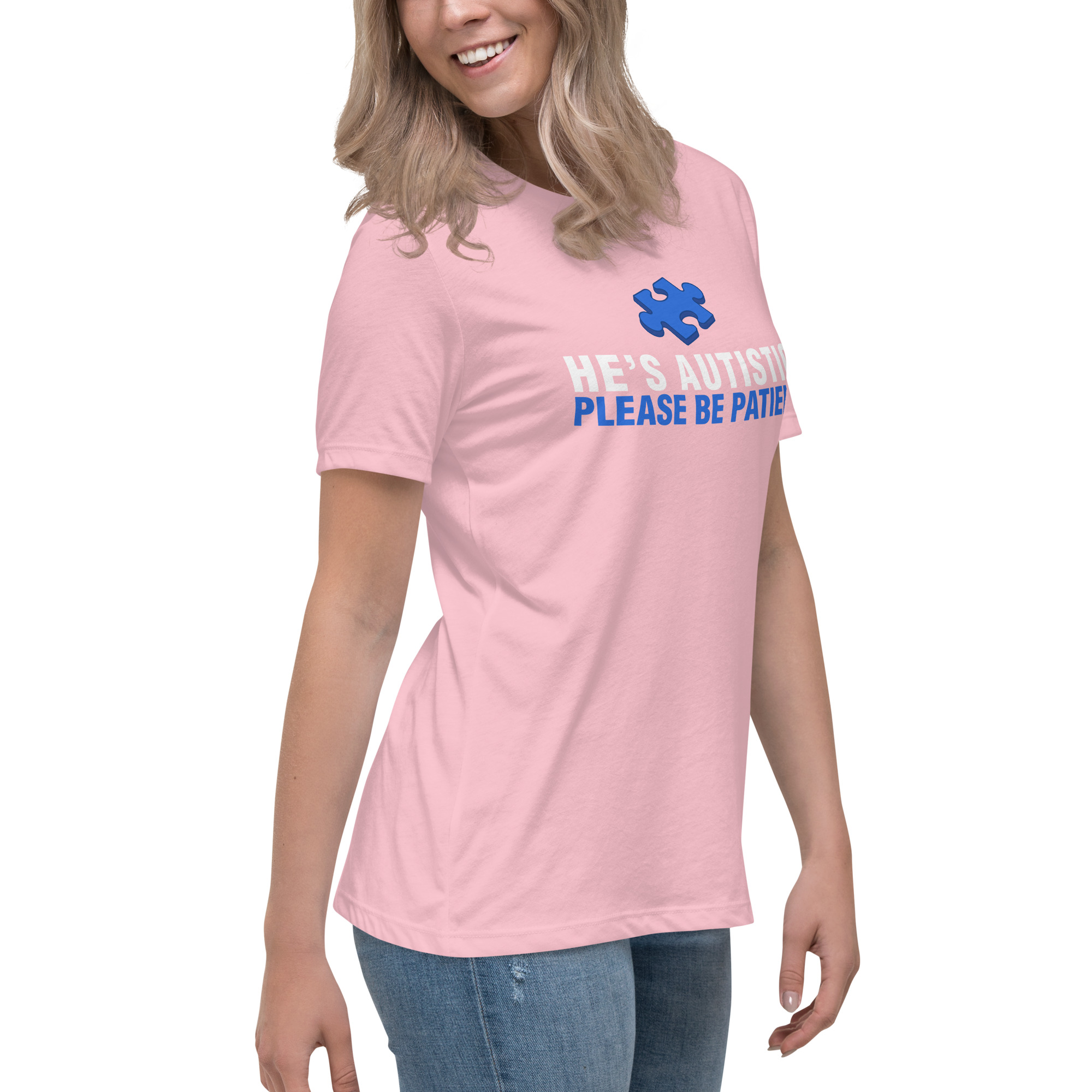 Autism Awareness Women's Relaxed T-Shirt Please Be Patient - Image 45